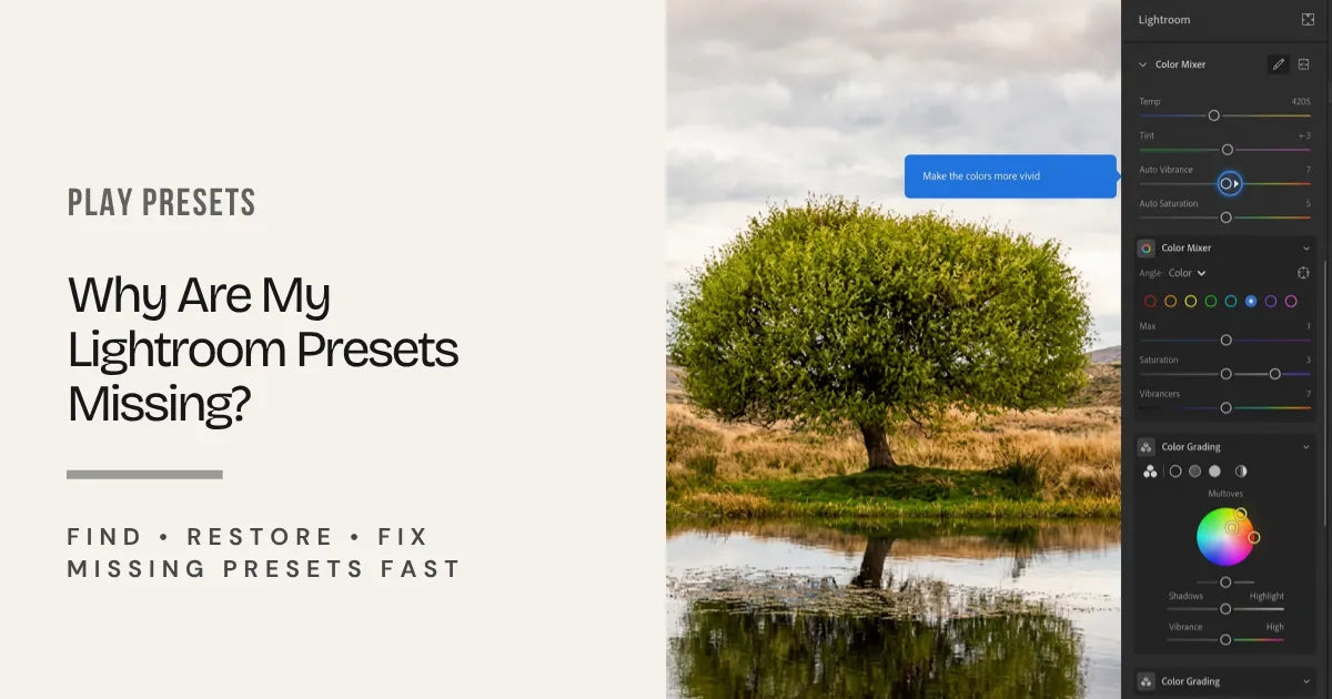 Blog hero image about fixing missing Lightroom presets in Lightroom Classic Desktop and Mobile
