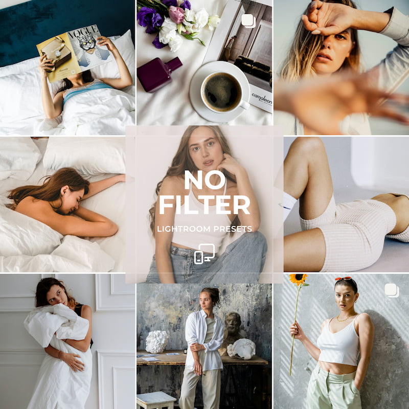 No Filter Preset Collection Natural Edits and True-to-Life Tones with Zero Over-Processing