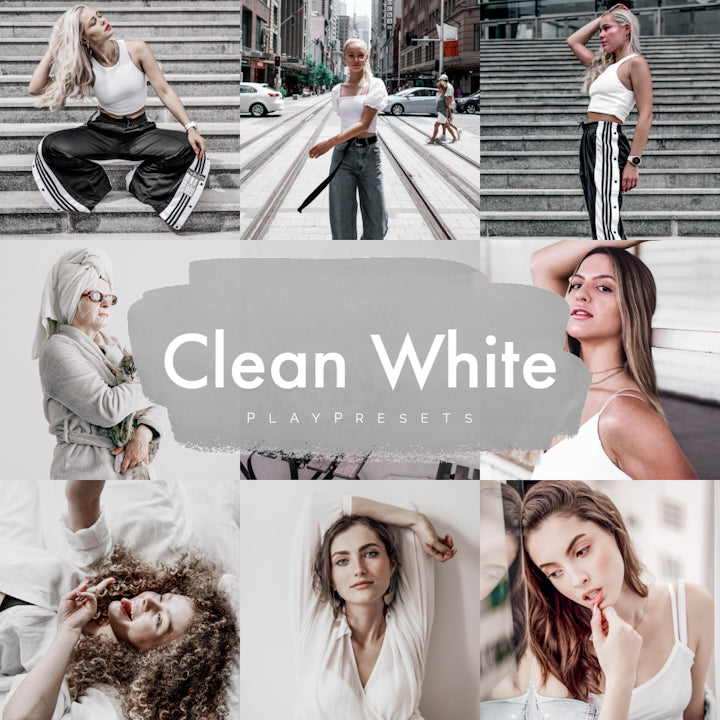 CLEAN WHITE Play Presets